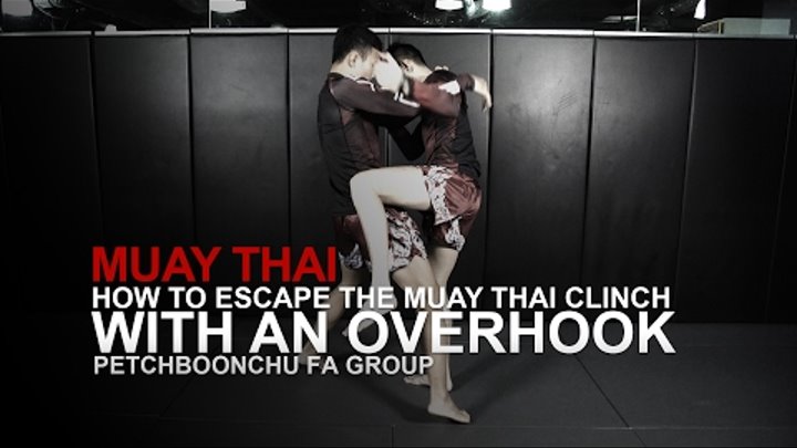 Muay Thai: Basic Escape From The Clinch | Evolve University