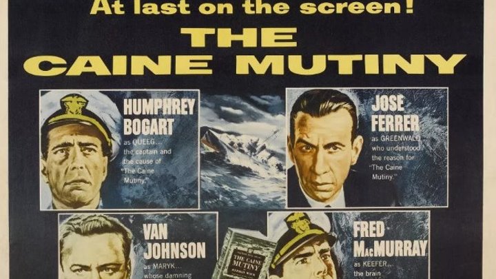 The Caine Mutiny 1954 Hd Full Movie The Military Channel