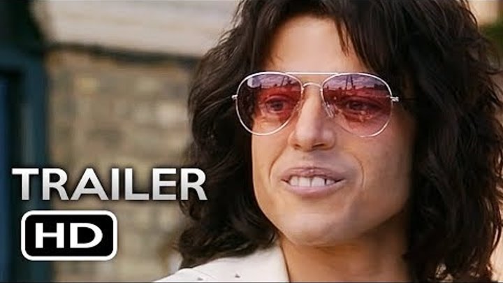 BOHEMIAN RHAPSODY Final Trailer (2018) Rami Malek, Freddie Mercury Queen Movie HD