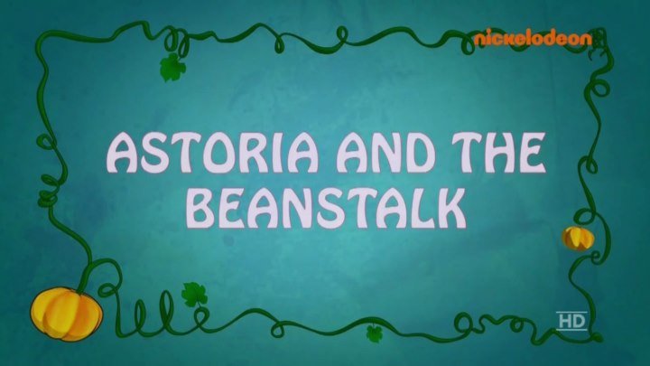 [Nickelodeon Europe HD] Regal Akademi Sezon 1, Bölüm 4 - Astoria ve Fasulye sırığı (Türkçe)