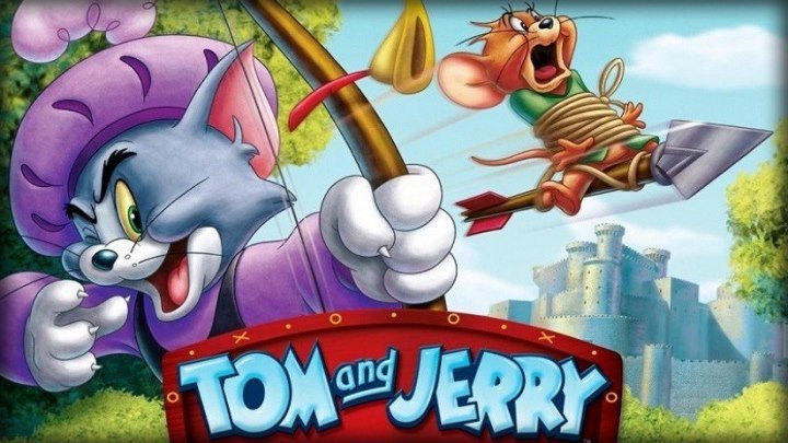 Том и Джерри: Робин Гуд и Мышь-Весельчак 2012 HD+
