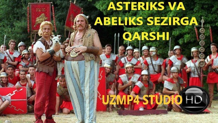 ASTERIKS VA OBELIKS SEZARGA QARSHI HD (O'ZBEK TILIDA) uzmp4 studio