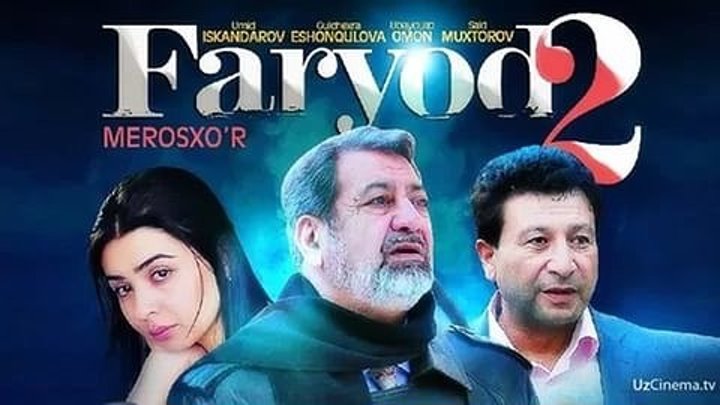 Merosxo'r "Faryod 2" (O'zbek kino)