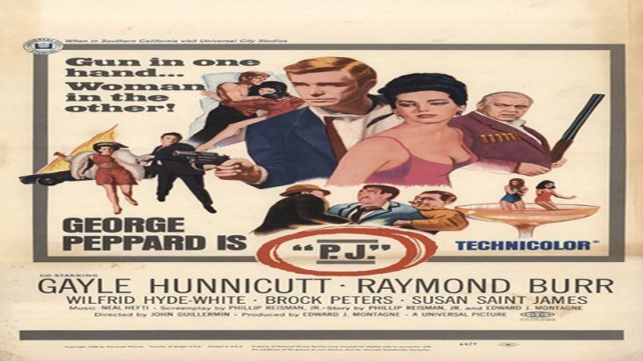 George Peppard is "P.J." with Raymond Burr and Gayle Hunnicutt!