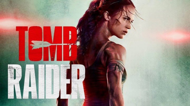 Лара Крофт _ Tomb Raider - легендарные приключения, русский трейлер 2018, новинка