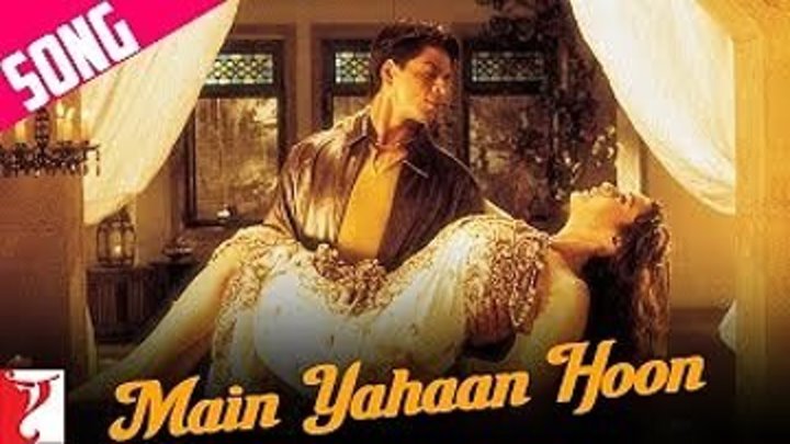 Main Yahaan Hoon - Full Song ¦ Veer-Zaara ¦ Shah Rukh Khan ¦ Rani Mukerji ¦ Preity Zinta