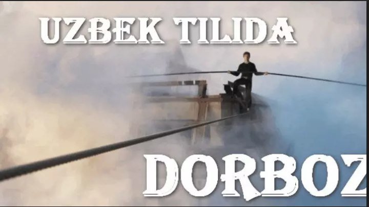 Dorboz (O'zbek tilida) HD