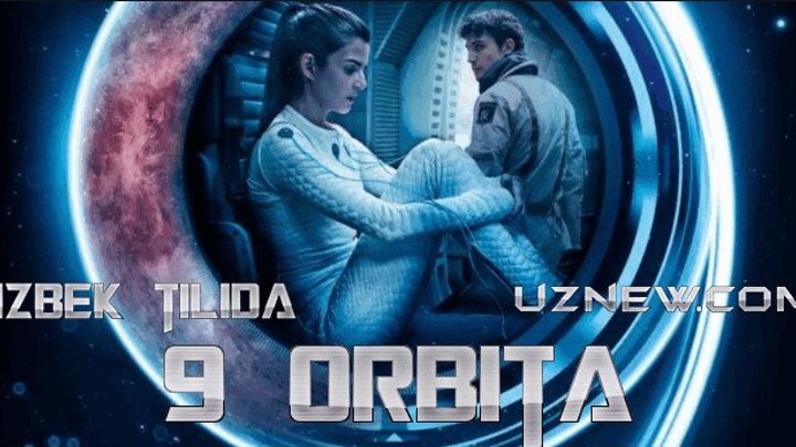 9 Orbita (Uzbek tilida) 2017