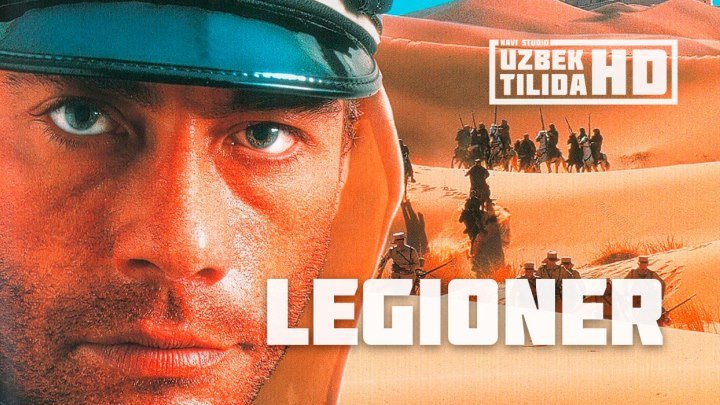 Legioner_Легионер (Uzbek Tilida HD)
