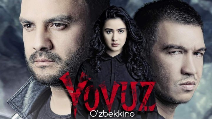 Ёвуз / Yovuz - (O'zbek Kino)🎬.