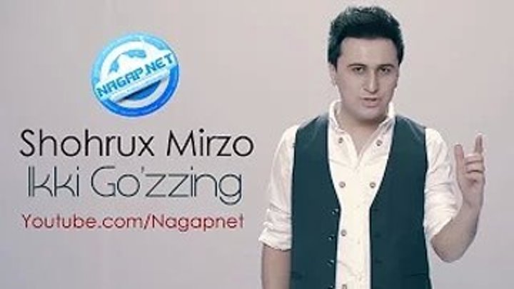 Shohrux Mirzo - Ikki Go'zzing (Official HD Video)
