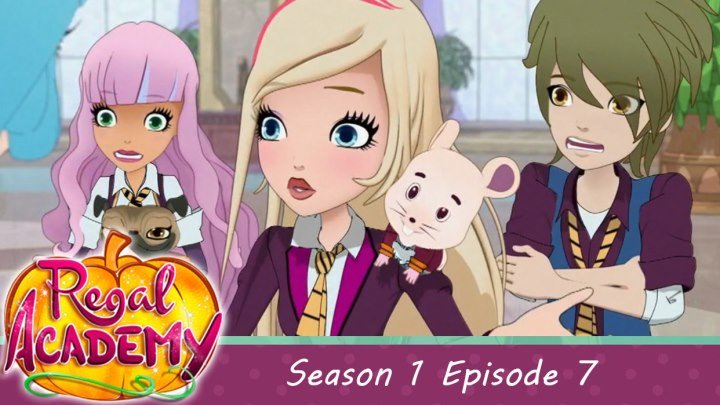 Regal Academy - Season 1, Episode 7 - The pea princess' granddaughter - nickelodeon HD [ENGLISH]