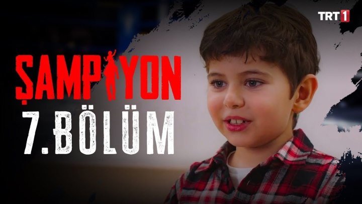 Sampiyon Champion Episode 7 English Subtitles Turkish