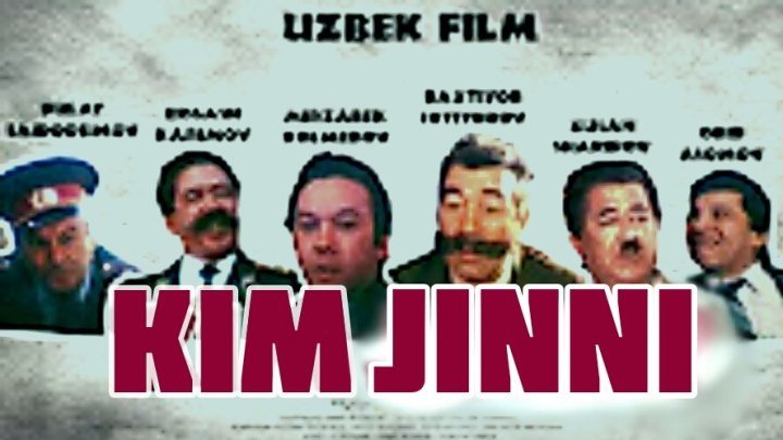 Kim jinni (o'zbek film) - Ким жинни (узбекфильм).