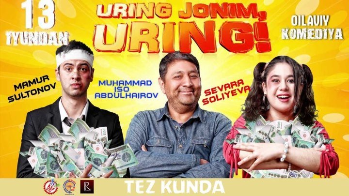 Uring jonim, uring! (uzbek kino) (NamCity.Uz) 2016