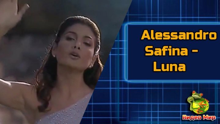 Alessandro Safina- Luna #видео