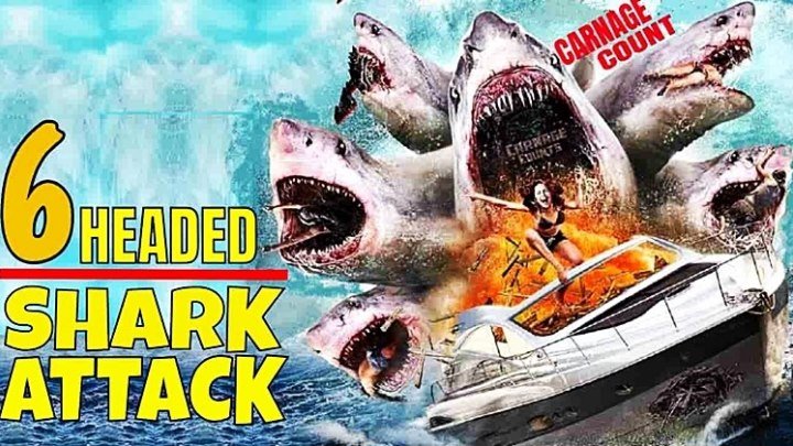 Нападение шестиглавой акулы (2018) - ужасы, фантастика, боевик, триллер, комедия, приключения