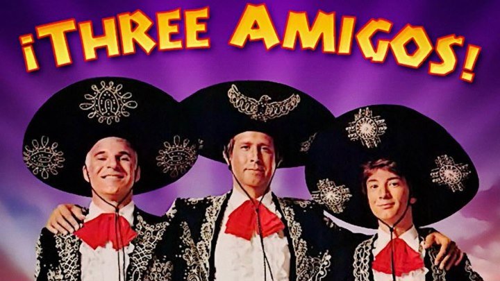 Три амигос! [1986, комедия, приключения, вестерн, HDTVRip] DUB Чеви Чейз, Стив Мартин, Мартин Шорт, Патрис Мартинез