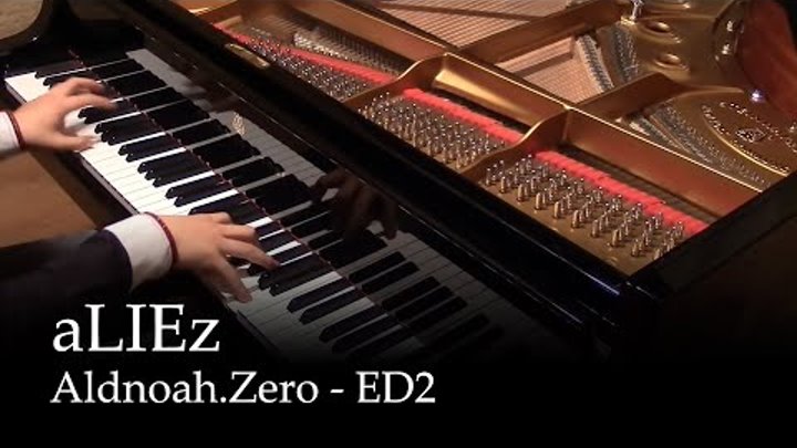 aLIEz - Aldnoah.zero ED 2 [Piano]