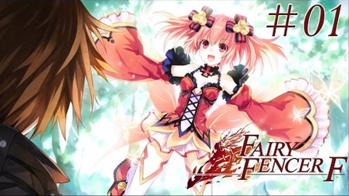 Fairy Fencer F #01 [Ленивый ГГ и его партнёрша]