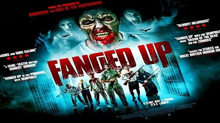 Отклыкаченные / Fanged Up (2017) - ужасы, комедия