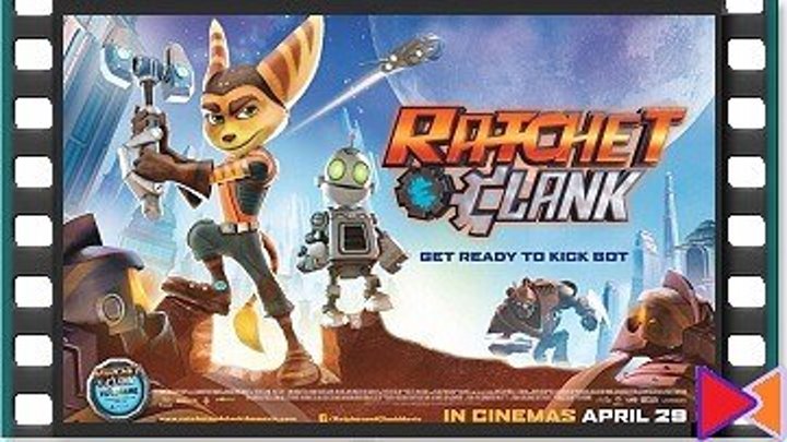 Рэтчет и Кланк: Галактические рейнджеры [Ratchet & Clank] (2015)