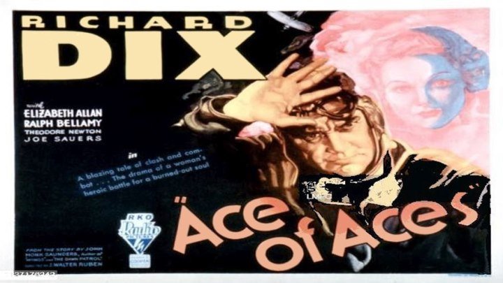 Ace of Aces starring Richard Dix!