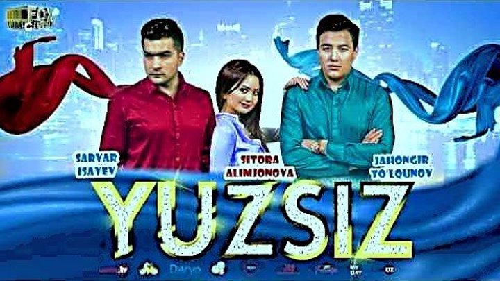 Yuzsiz (uzbek kino) - Юзсиз (узбек кино).