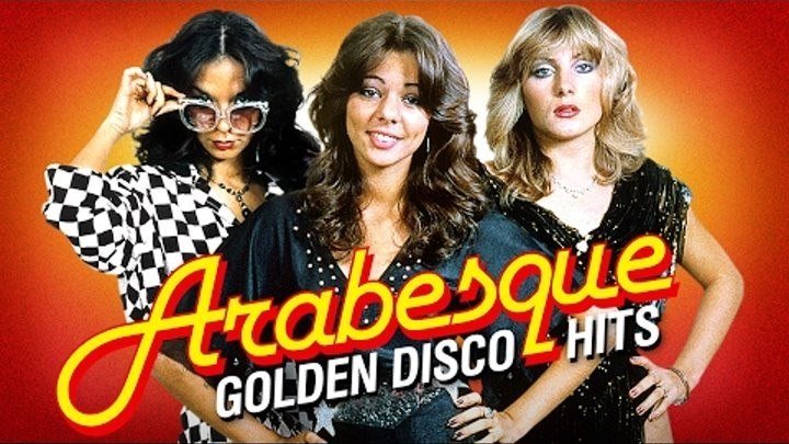 Арабески - ВИДЕОХИТЫ. Arabesque - Golden Disco Hits. Хиты 70х-80х
