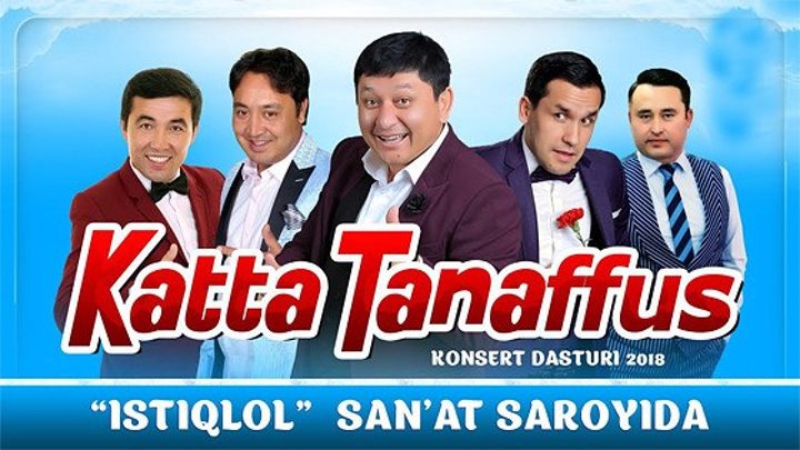 Katta tanaffus (Konsert dastur 2018)