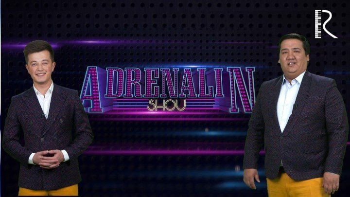 Adrenalin SHOU 2-soni | Адреналин ШОУ 2-сони