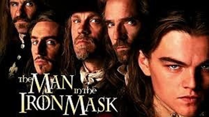 Человек в железной маске (1998) Страна: США, Франция