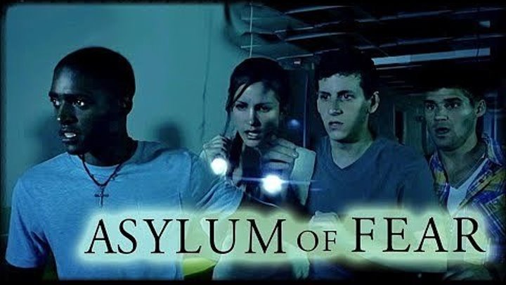 Убежище страха (2018) Asylum of Fear