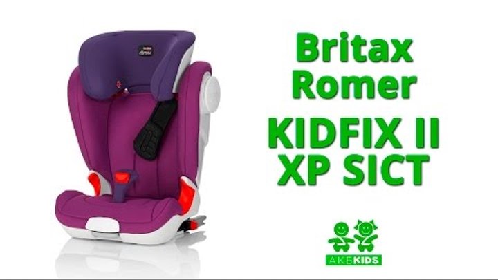 Автокресло 2-3 Britax Romer Kidfix II XP Sict