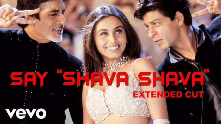 K3G - Say Shava Shava Video ¦ Amitabh Bachchan, Shah Rukh Khan