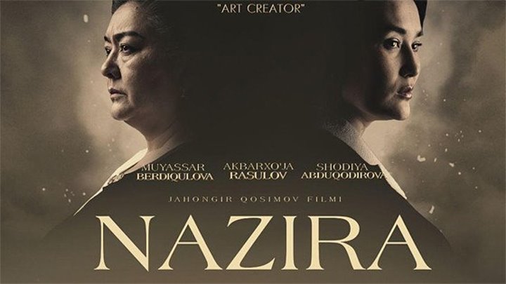 Nazira (Uzbek kino 2018)