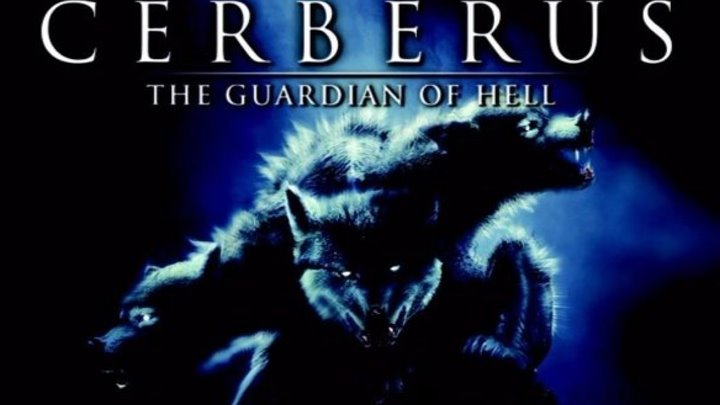 ЦЕРБЕР / Cerberus - фантастика-ужасы
