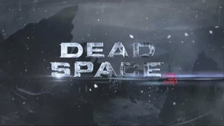 Dead Space 3 - Official Trailer HD (Gameplay) [Xbox 360/PS3/PC]