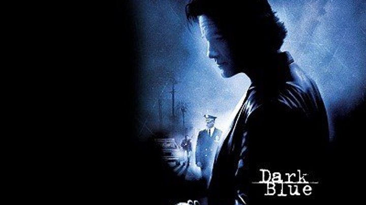 FFILMS HD Проклятый сезон Dark Blue (2002)