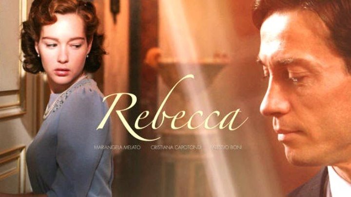 Ребекка (1 серия из 2) / Rebecca, la Prima Moglie / 2008 / SATRip