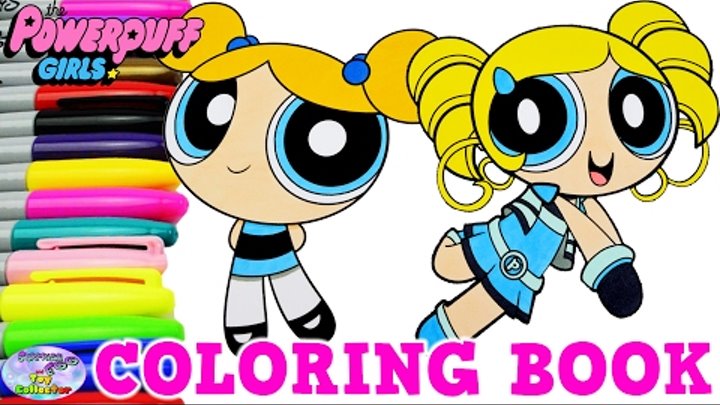 Powerpuff Girls Z Coloring Book Bubbles Miyako Gotokuji Surprise Egg and Toy Collector SETC