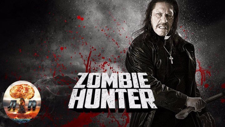Охотник на зомби / Zombie Hunter (2013)