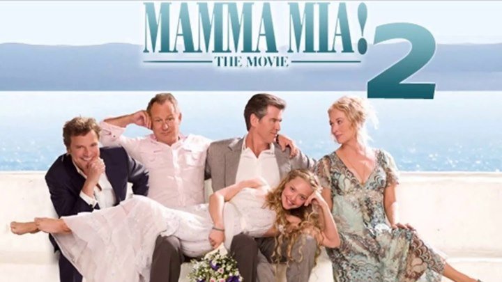 Mamma Mia! Here We Go Again, 2018 Трейлер