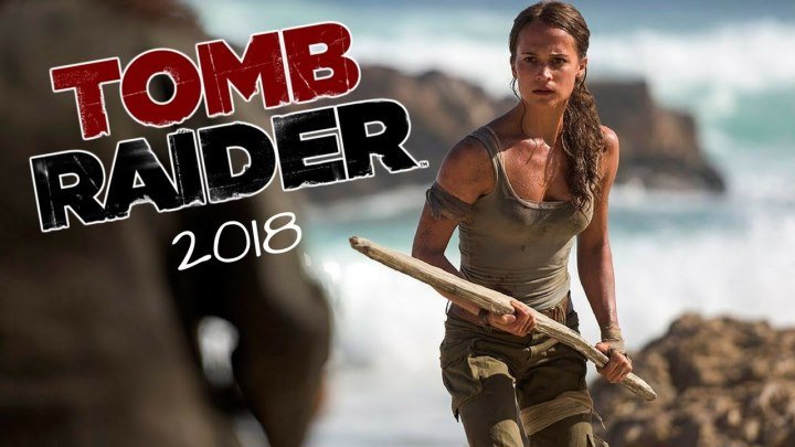 Tomb Raider: Лара Крофт трейлер на английском