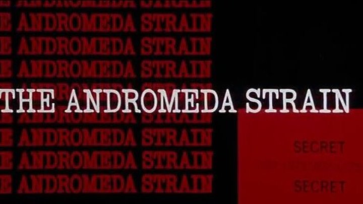 Штамм "Андромеда" - The Andromeda Strain (США,1971,триллер,16+)