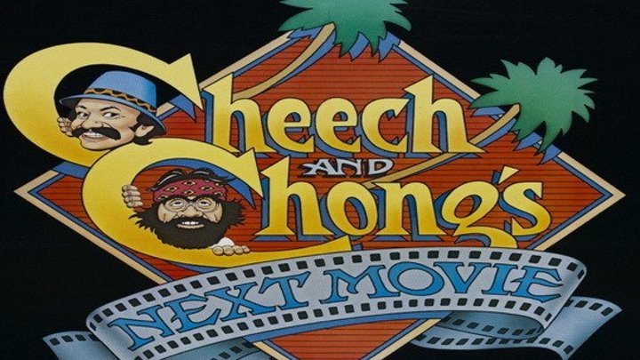 ЧИЧ И ЧОНГ : Укуренные заживо! / Cheech and Chong's Next Movie (1980)