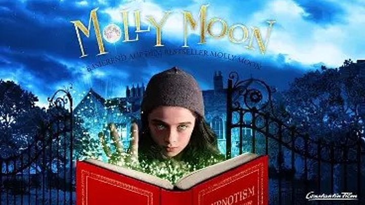 Молли Мун и волшебная книга гипноза 2015 Приключения, Семейный