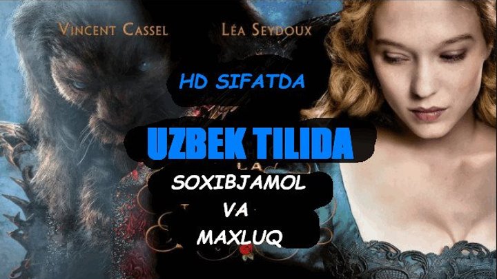 Soxibjamol Va Maxluq (Uzbek Tilida Kino) 2016 HD