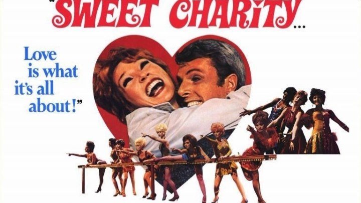 Милая Чарити / Sweet Charity (1969) Драма, Мелодрама, Комедия, Мюзикл