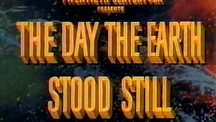 День, когда Земля остановилась (1951) / The Day the Earth Stood Still (1951) [Цветная версия]